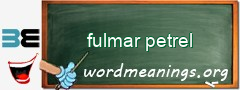 WordMeaning blackboard for fulmar petrel